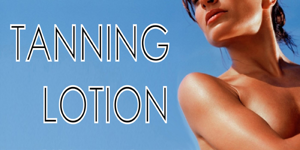 Tanning Lotions Tanning Lotions